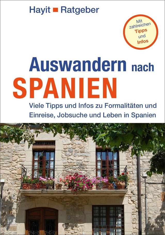 Auswandern nach Spanien - Hayit Verlag